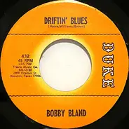 Bobby Bland - Driftin' Blues /  If You Could Read My Mind