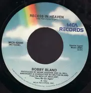 Bobby Bland - Recess In Heaven