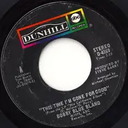 Bobby Bland - This Time I'm Gone For Good / Where Baby Went