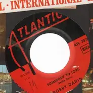 Bobby Darin - somebody to love