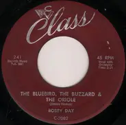 Bobby Day - The Bluebird, The Buzzard & The Oriole