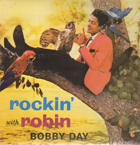 Bobby Day - Rockin' With Robin