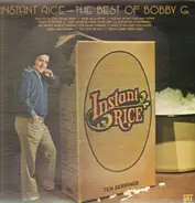 Bobby G. Rice - Instant Rice - The Best Of Bobby G.