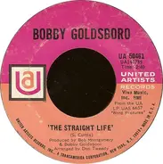 Bobby Goldsboro - The Straight Life