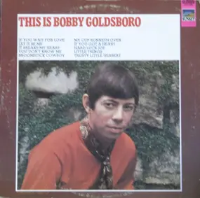 Bobby Goldsboro - This Is Bobby Goldsboro