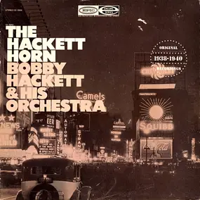 Bobby Hackett - The Hackett Horn