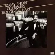 Bobby Short - Bobby Short Celebrates Rodgers & Hart