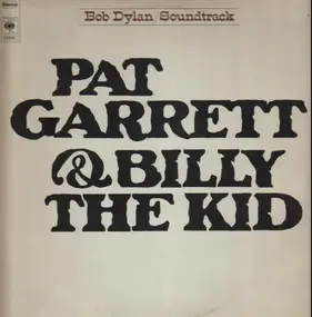 Soundtrack - Pat Garrett & Billy the Kid