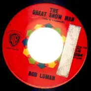 Bob Luman - The Great Snow Man / The Pig Latin Song
