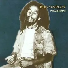 Bob Marley - Preacherman