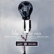 Bobo , The London Session Orchestra - Black Hole Sun