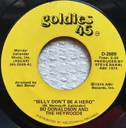 Bo Donaldson & The Heywoods - Billy, Don't Be A Hero