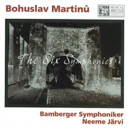 Bohuslav Martinů - Bamberger Symphoniker / Neeme Järvi - The Six Symphonies