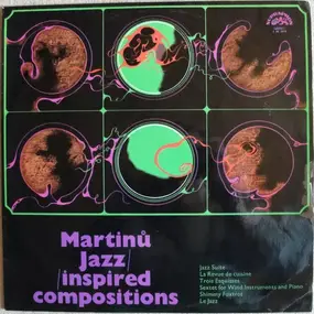 Bohuslav Martinu - Jazz-inspired Compositions