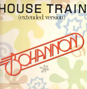 Bohannon - House Train