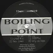 Boiling Point - Good 4 U