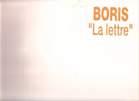 Boris - La Lettre