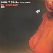 Born To Funk