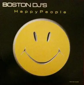 Boston D.J.'s - Happy People