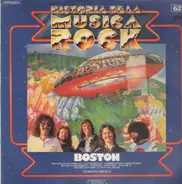 Boston - Historia De La Música Rock Vol.62