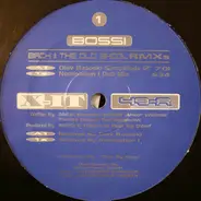 Bossi - Back II The Old Skool (Remixes)