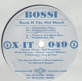 Bossi - Back II The Old Skool