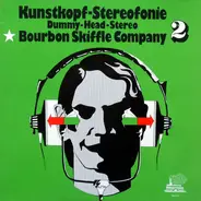Bourbon Skiffle Company - Kunstkopf-Stereofonie 2