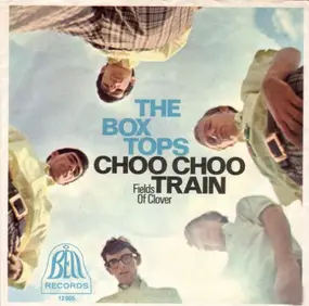 The Box Tops - Choo Choo Train