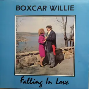 Boxcar Willie - Falling in Love