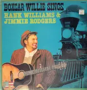 Boxcar Willie - Boxcar Willie Sings Hank Williams & Jimmie Rodgers