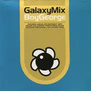 Boy George - Galaxy Mix