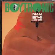 Boytronic - Man In A Uniform