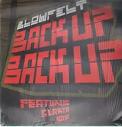 Blowfelt - Back Up Back Up