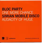 Bloc Party / Simian Mobile Disco - One More Chance