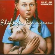 Blodwyn Pig - All Said and Done