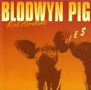 Blodwyn Pig - Lies