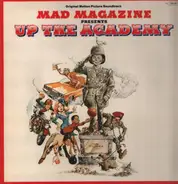 Blondie, Ian Hunter &  More - Mad Magazine Presents 'Up The Academy' - Original Motion Picture Soundtrack