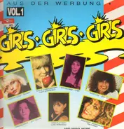 Blondie, Cher, Dusty Springfield... - Girls, girls, girls Vol. 1