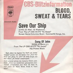 Blood, Sweat & Tears - Save Our Ship / Song For John