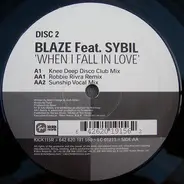 Blaze Feat. Sybil - When I Fall In Love (Disc 2)