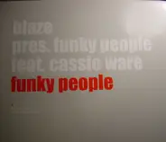 Blaze - Funky People