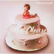 Blackmail - Bliss,Please