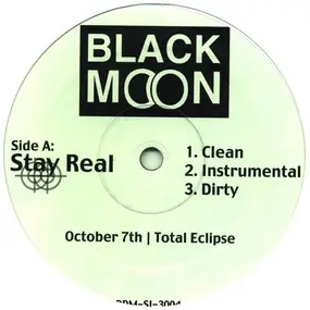Black Moon - Stay Real