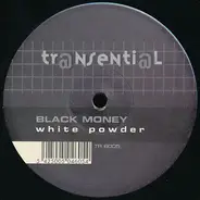 Black Money - White Powder