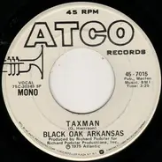 Black Oak Arkansas - Taxman