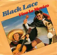 Black Lace - Viva La Mexico