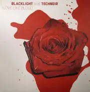 Blacklight feat. Technoir - Love Like Blood