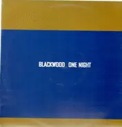 Blackwood - One Night