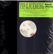 Black Uhuru With Ice-T - Tip of the Iceberg