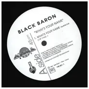 Black Baron - What's Your Name